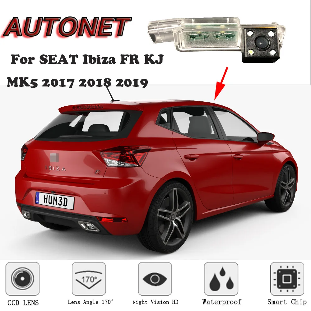 Камера заднего вида AUTONET для SEAT Ibiza FR KJ MK5 2017 2018 2019 камера ночного видения