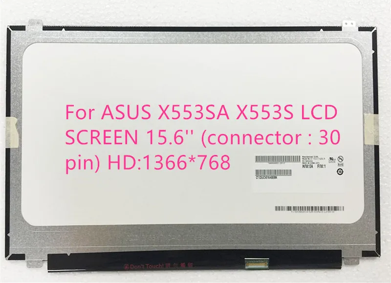 Best Price For ASUS X553SA X553S LCD SCREEN 15.6'' (connector : 30 pin) HD:1366*768