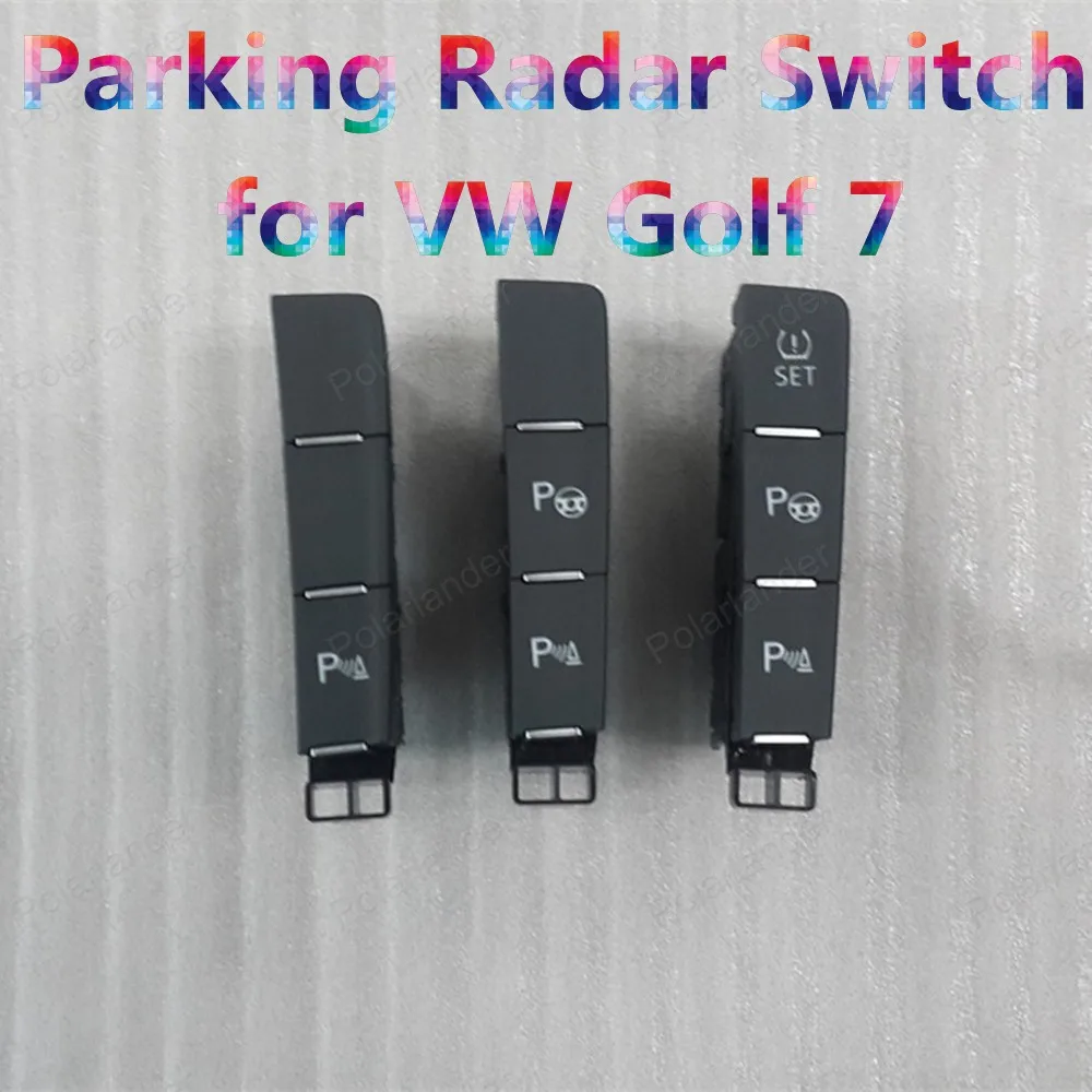 Polarlander Free Shipping Parking Radar Switch for V/W G/olf 7 Tire Pressure Monitoring Button 5GG927238/B/E | Автомобили и