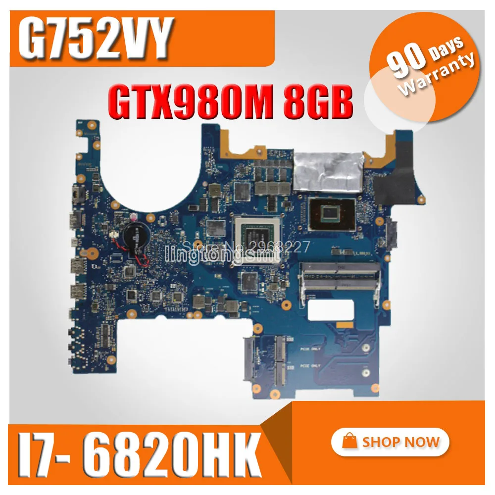 G752VY материнская плата I7-6820HK для For Asus G752 ноутбука тест материнской платы 100% ОК |