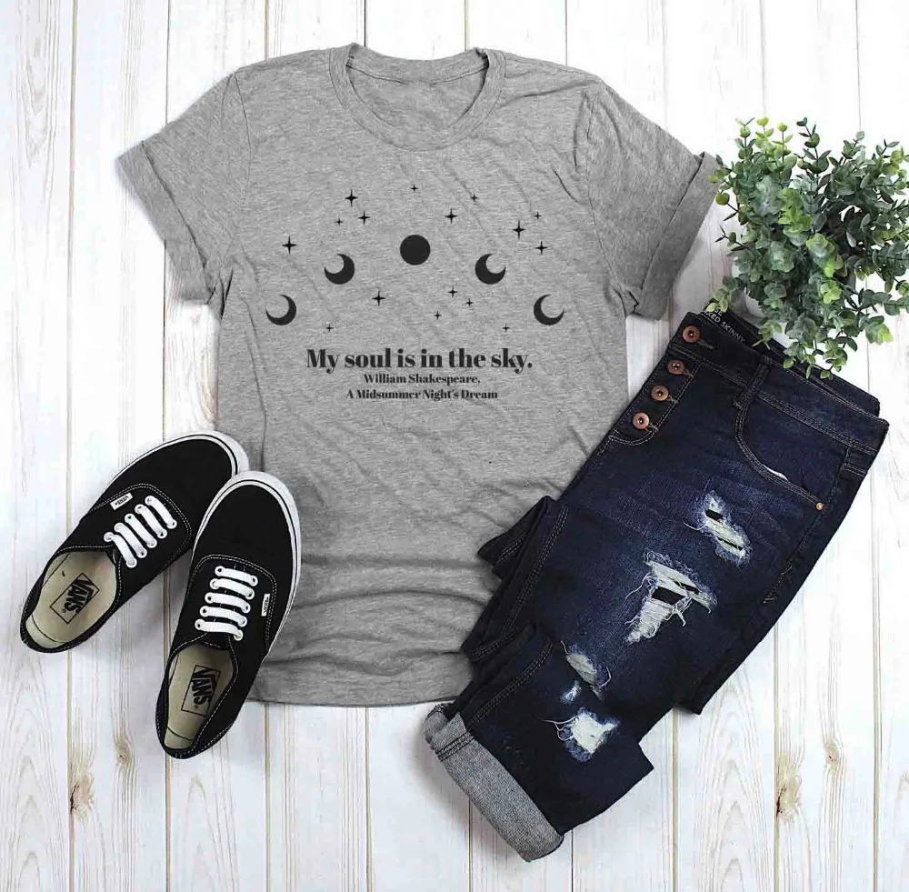 

My Soul is in the Sky Midsummer Night's Dream Literary Quote Bookish Shakespeare T-Shirt slogan moon graphic vintage tees tops