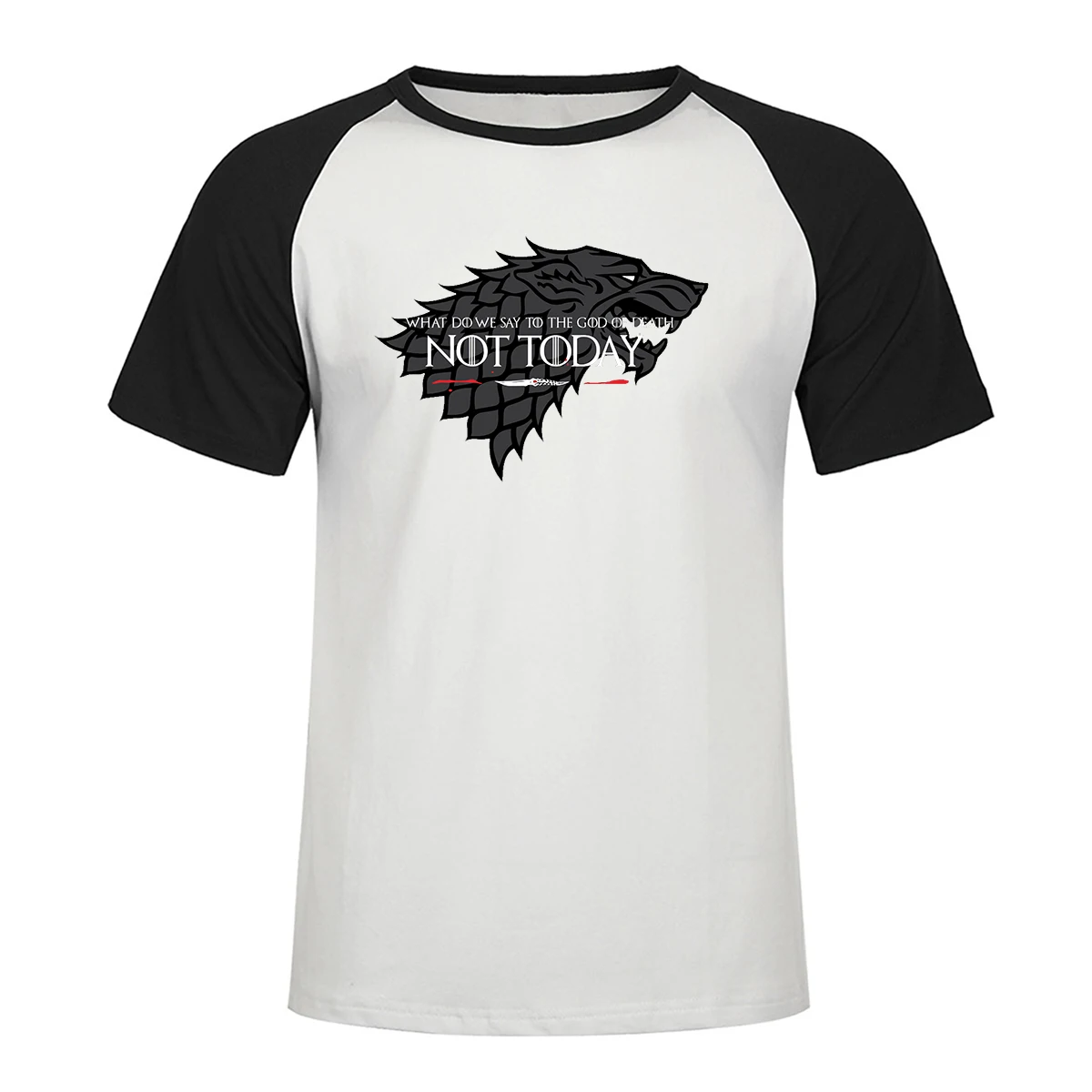 

GAME OF THRONES NOT TODAY ARYA STARK T Shirt Hip Hop T Shirt Blood Wolf Men T Shirt Casual Cotton Raglan T-Shirt For Men