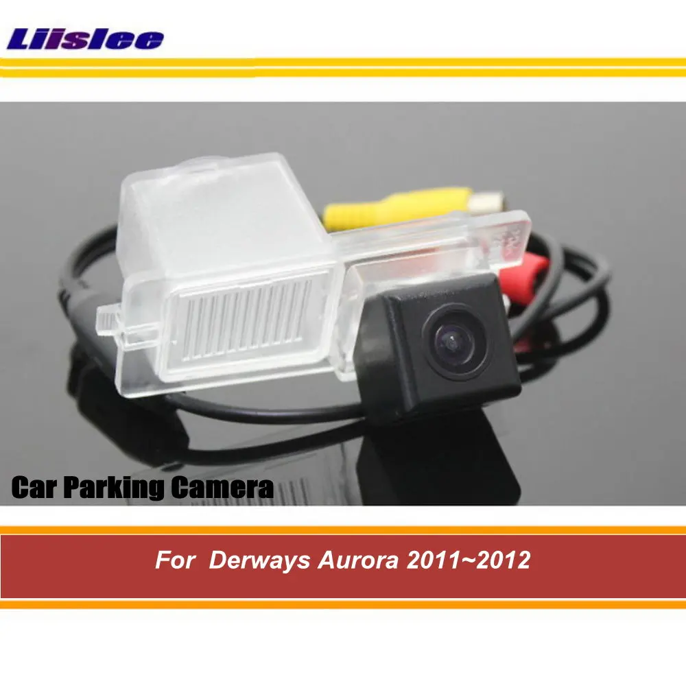 

For Derways Aurora 2011-2012 Car Reverse Rearview Back Up Camera Reversing Parking Camera AUTO HD SONY CCD III CAM