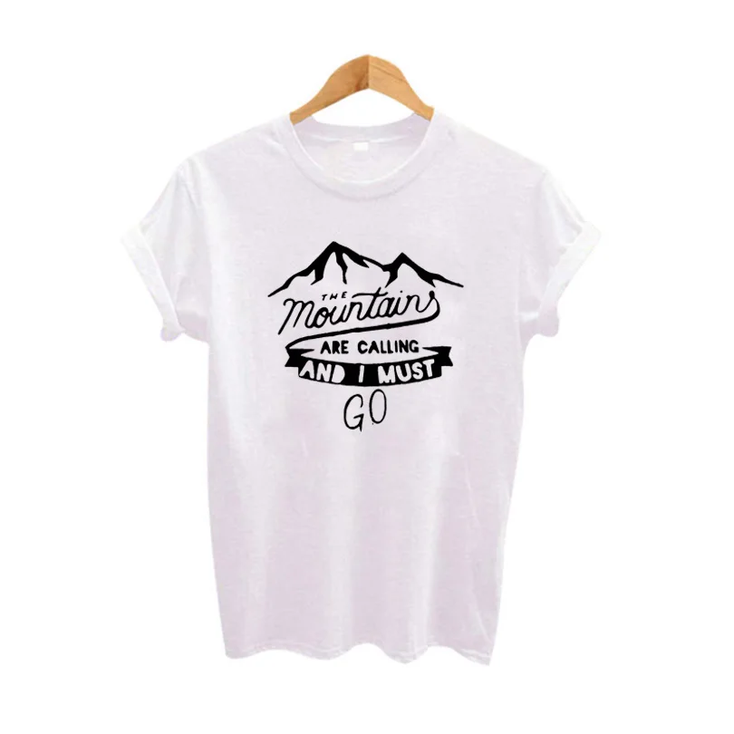 

Graphic Travel Lovers T-shirt The Mountains Are Calling and I Must Go Adventure Harajuku Camping Hipster Women Slogan Tee Shirt