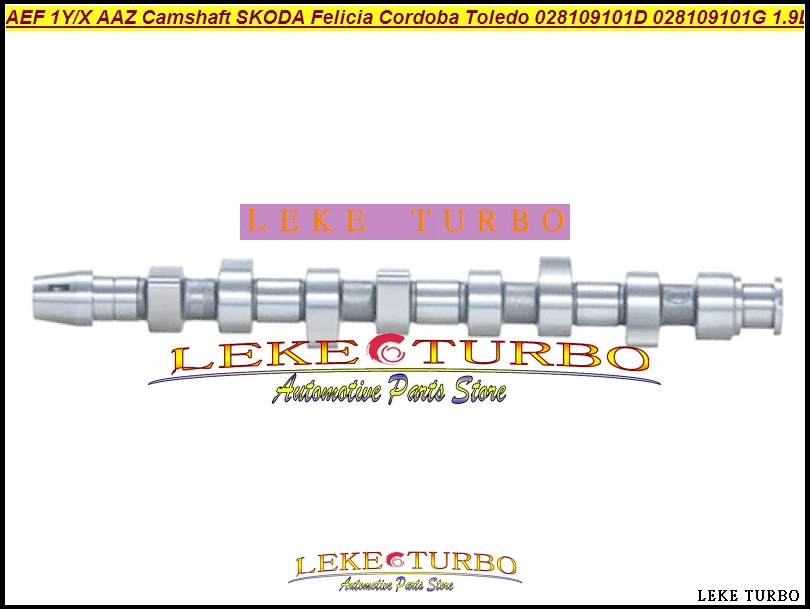 AEF 1Y AAZ Camshaft For SKODA Felicia For SEAT Cordoba Toledo IBIZA II Inca 1.9D 1.9TD 1986CC 1.9L 028109101D 028109101G