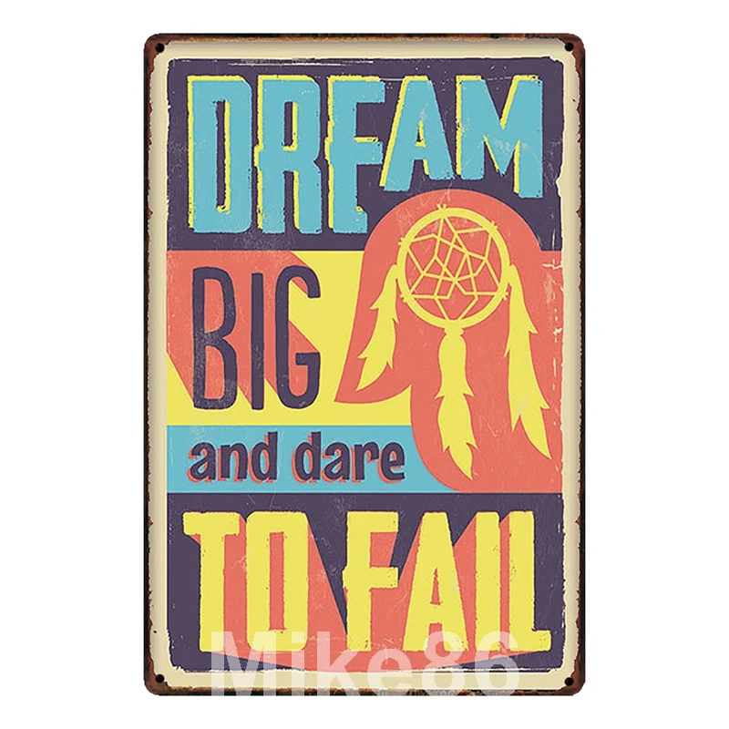 [ Mike86 ] DREAM BIG AND DARE TO FALL Quotes Metal SIGN decor MARKET STORE Inspirational Poster Iron Painting SL-9305 | Дом и сад
