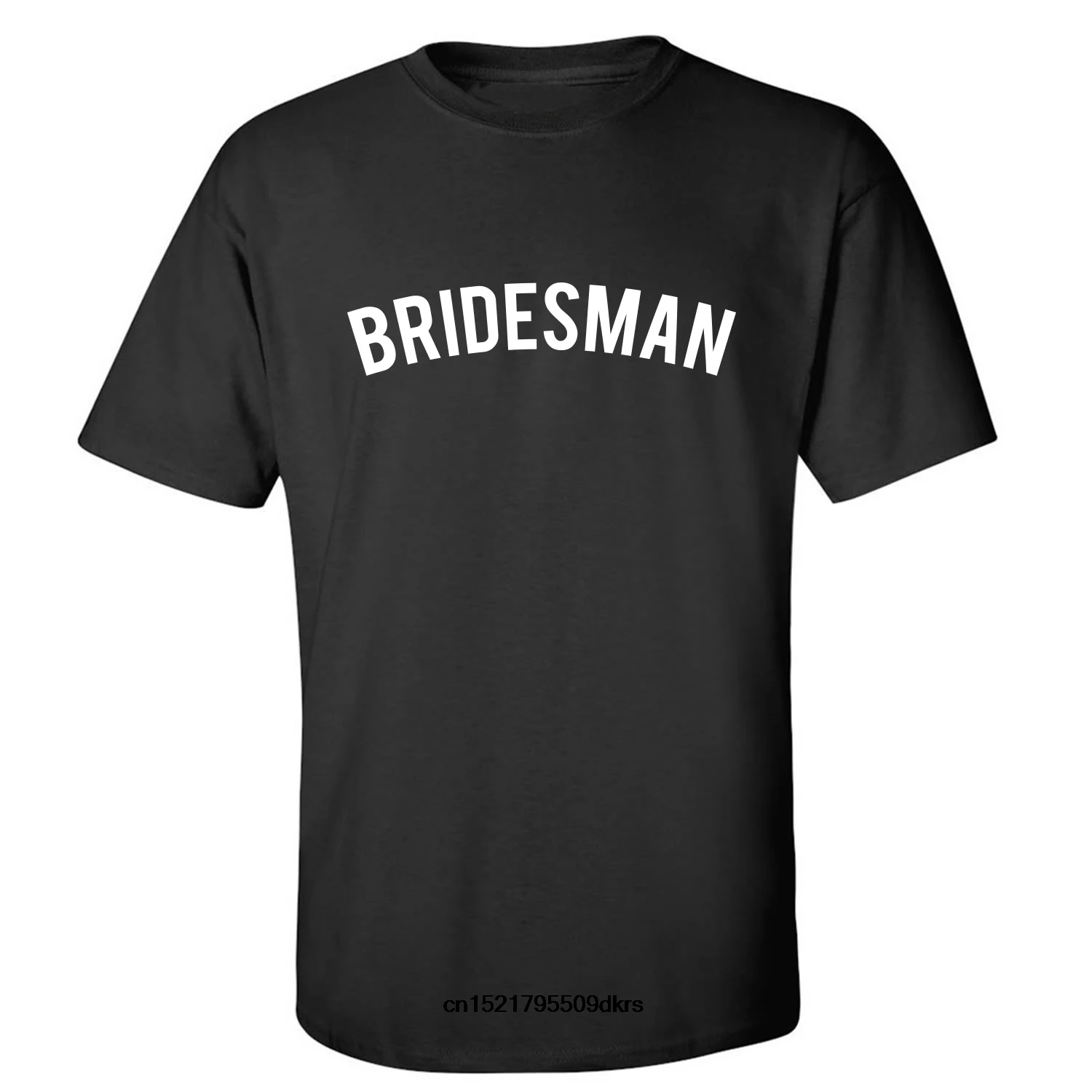 

Men T shirt BRIDESMAN Adult Short Sleeve funny t-shirt novelty tshirt women