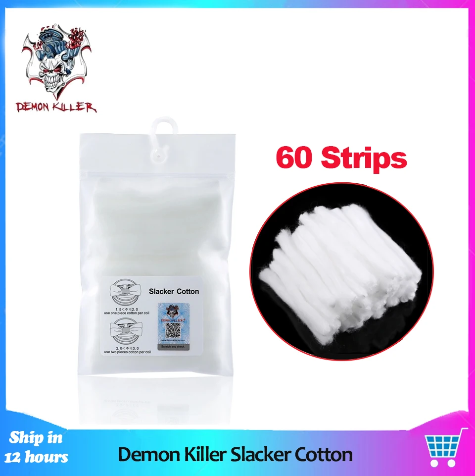 

60pcs Vape Cotton Original Demon Killer Slacker Cotton For RDA RTA RDTA E Cigarette Atomizer Coil DIY Bacon Organic Cotton