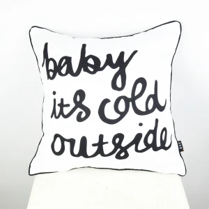 

18"*18" Home Textile Decorative Black and White Baby Its Cold Outside Throw Pillow Case Pillowcase almofadas para