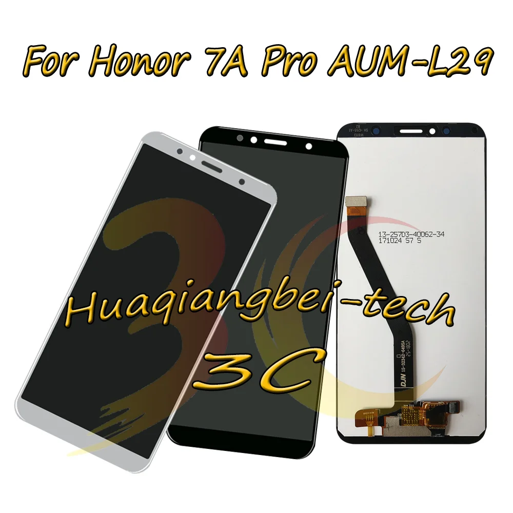 

5.7'' New For Huawei Honor 7A Pro AUM-L29 AUM-L41 Full LCD DIsplay + Touch Screen Digitizer Assembly For Huawei Honor 7C AUM-L41