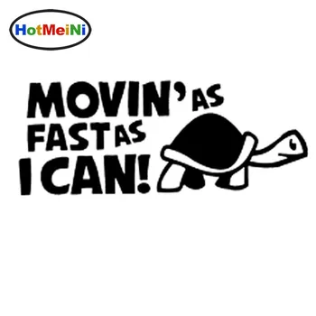 

HotMeiNi Car Sticker "Moving As Fast as I Can" Funny Car Reflective Decal Stickers Car Styling With Black Sliver 14CM*5CM