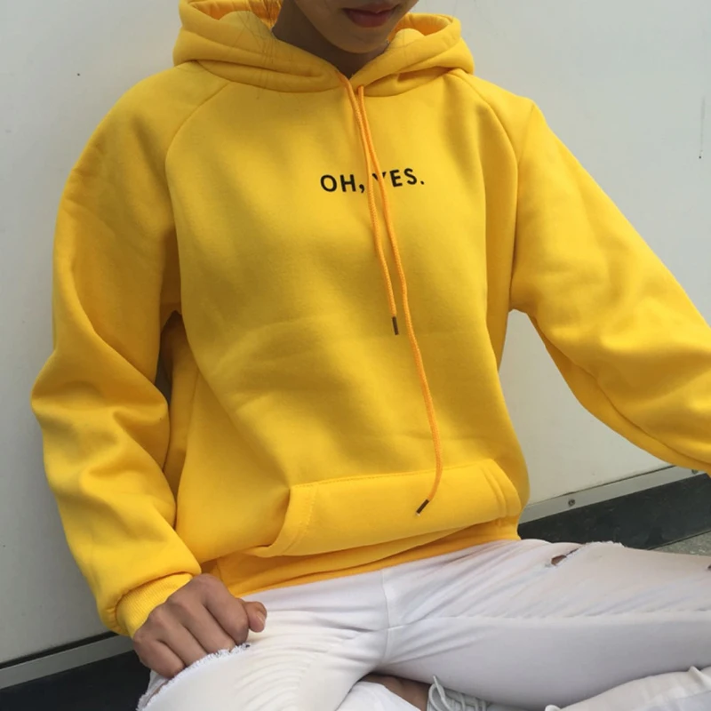 

Oh Yes Letter Print Casual Hoodies Sweatshirt Women 2019 New Winter Fleece Hooded Pullover Thick Loose Women Hoodies Outwear