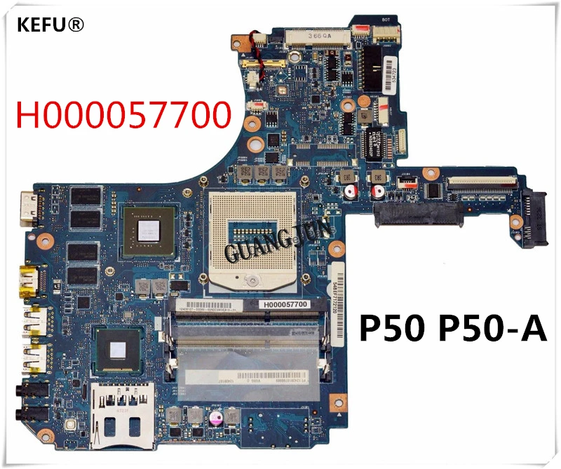 KEFU Cheap system board H000057700 For Toshiba P50 A