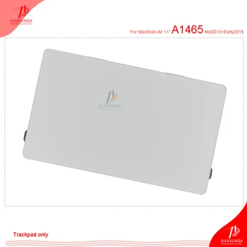 

Original Laptop Touchpad Trackpad for Macbook Air 11inch A1465 2013-2015