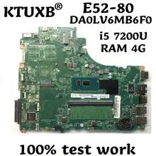 KTUXB DA0LV6MB6F0 относится к lenovo E52-80 V310-15ISK V310-15IKB Материнская плата ноутбука Процессор i5 7200U Оперативная память 4G DDR4 тест нормально