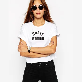 

ONSEME Nasty Women Letter Print t shirt women summer tshirt tee shirts cotton short sleeve casual o-neck loose Summer tops Q-197
