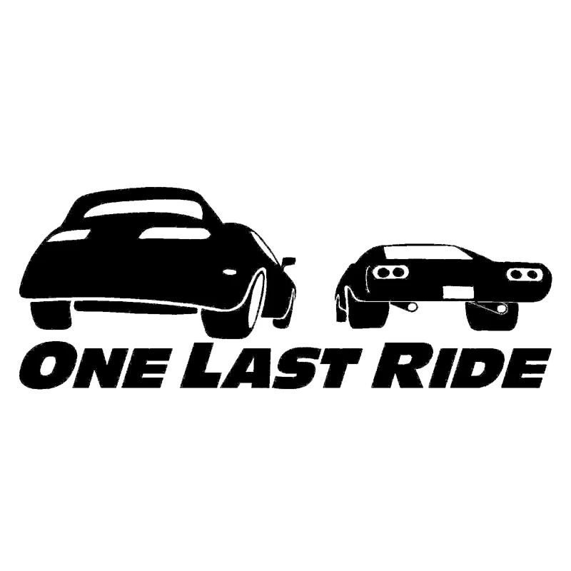

14.1*5.4cm Fast And Furious ONE LAST RIDE Fashion Vinyl Car Styling Decals Decorating Car Window Stickers Black/Silver