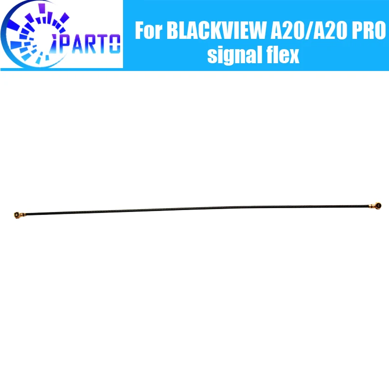 

BLACKVIEW A20 Antenna signal wire 100% Original Repair signal flex cable Replacement Accessory For BLACKVIEW A20 PRO