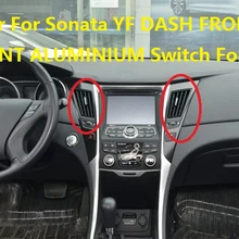 ZWET автомобиль для Sonata YF DASH передний вентиляционный алюминиевый выключатель для Sonata 97410-4G000