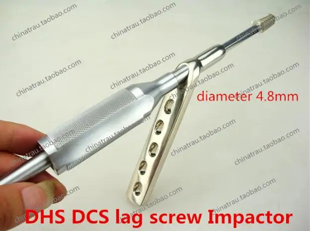 medical orthopedic instrument DHS DCS Lag screw Impactor Lag screwdriver advance promote pressure divece diameter 4.8mm medical orthopedic instrument DHS DCS Lag screw Impactor Lag screwdriver advance promote pressure divece diameter 4.8mm