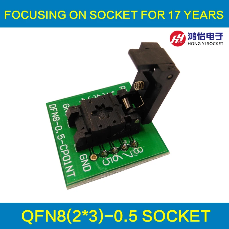 

QFN8 DFN8 WSON8 Programming Socket Pogo Pin Probe Adapter Pin Pitch 0.5mm IC Body Size 2x3mm Clamshell Test Socket Programmer