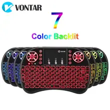 VONTAR i8 + 2.4G Mini kablosuz klavye için 7 renk arkadan aydınlatmalı Touchpad el rus hava fare için android tv kutusu T9 X96 HK1 mini