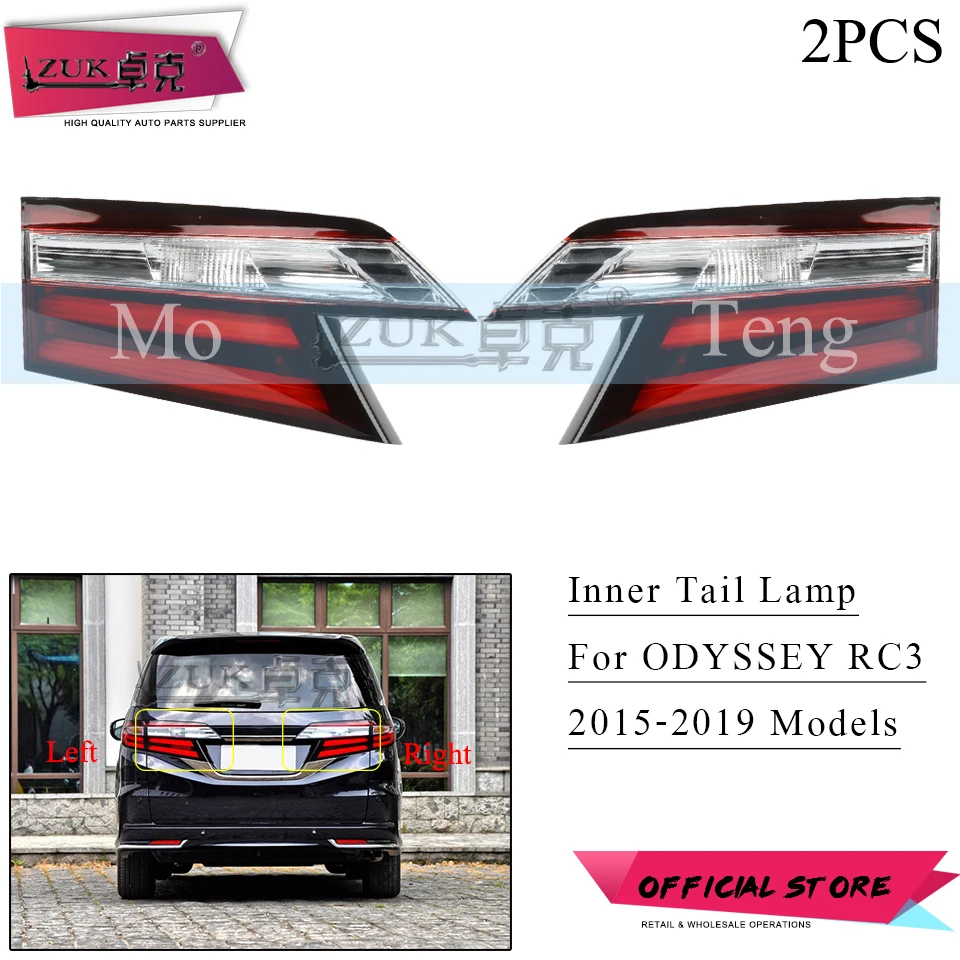 

ZUK 2PCS For HONDA ODYSSEY RC3 2015 2016 2017 2018 2019 Inner Tail Lamp Tail Gte Brake Light Brake Lamp Assy Taillamp Taillight