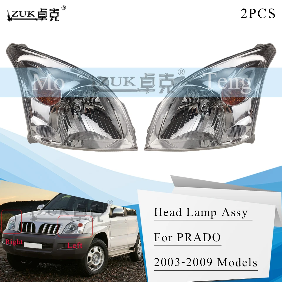 

ZUK Pair Front Head Light Head Lamp Sub-Assy For TOYOTA LAND CRUISER PRADO 2002-2009 120 Series 2700 4000 Headlight Headlamp