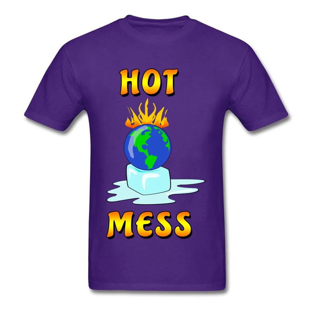 Prevailing Mens T Shirt Hot Mess Global Warming Message Normal T Shirts 100% Cotton Short Sleeve Cool Tops T Shirt O-Neck Hot Mess Global Warming Message purple