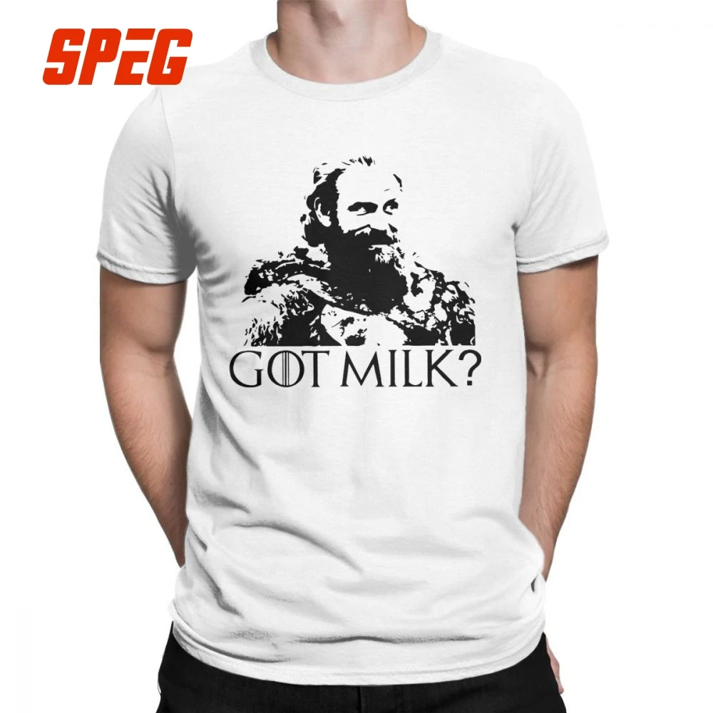 

Got Milk Tormund T-Shirts for Men Giantsbane Giant's Milk Vintage Cotton Game of Thrones Tee Short Sleeve T Shirt 4XL 5XL Tops