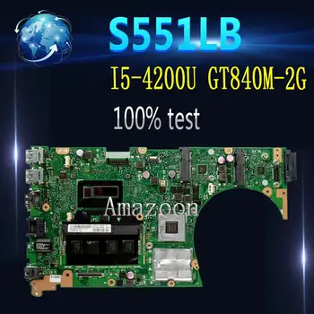 

Amazoon S551LN Laptop motherboard For Asus S551LB S551LN S551LD S551L Test original mainboard 4G RAM I5-4200U GT840M-2G