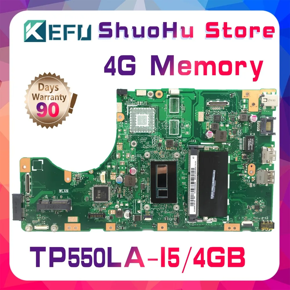 KEFU For ASUS vivobook TP550LD TP550LA TP550LN TP550L CPU I5 Memory 4G laptop motherboard tested 100% work original mainboard