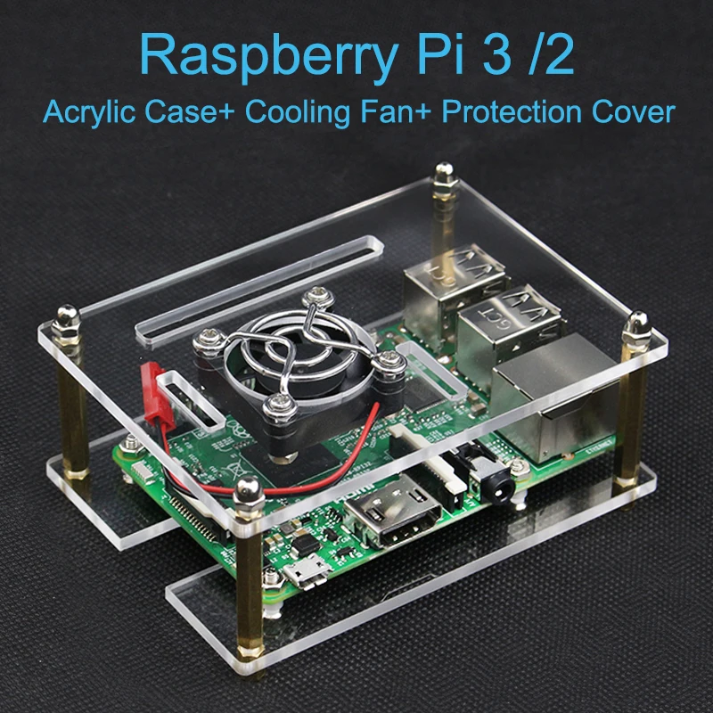 Raspberry Pi 3 Model B+ Acrylic Clear Case Enclosure Shell + Cooling Fan + Protection Cover for Raspberry Pi 3 Model B/2 Raspberry Pi 3 Model B+ Acrylic Clear Case Enclosure Shell + Cooling Fan + Protection Cover for Raspberry Pi 3 Model B/2