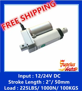 

FREE SHIPPING ,,Stroke Length 2inch/ 50mm,electric linear actuator 12/ 24v ,Max Load Capacity 225LBS/ 1000N/ 100KGS