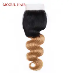 MOGUL волос перуанский объемная волна Закрытие T 1B 27 Мёд блондинка Ombre Реми натуральные волосы 4*4 закрытия шнурка 8 -20 дюймов Бесплатная средняя