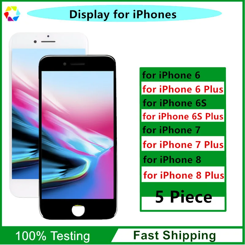 

5 Piece AAA+ Quality for iPhone 6 6S Plus Display Screen + Touch Digitizer Assembly LCD for iPhone 7 8 Plus