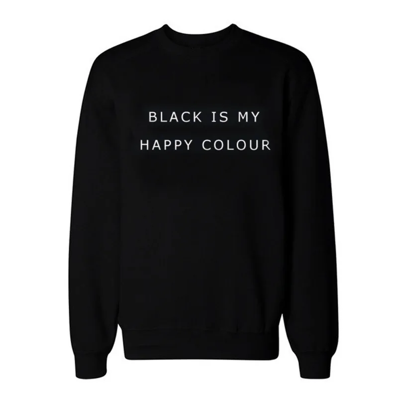 Black Is My Happy Colour Sweatshirt