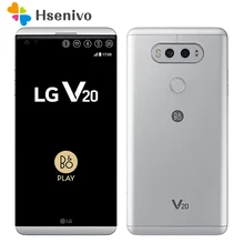 Оригинальный разблокирована LG V20 4 ГБ Оперативная память 64 ГБ Встроенная память ОС Android 7.0 5.7 ”дюймовый экран Snapdragon 820 16MP + 8MP Камера 4 г LTE Смартфон LG V20