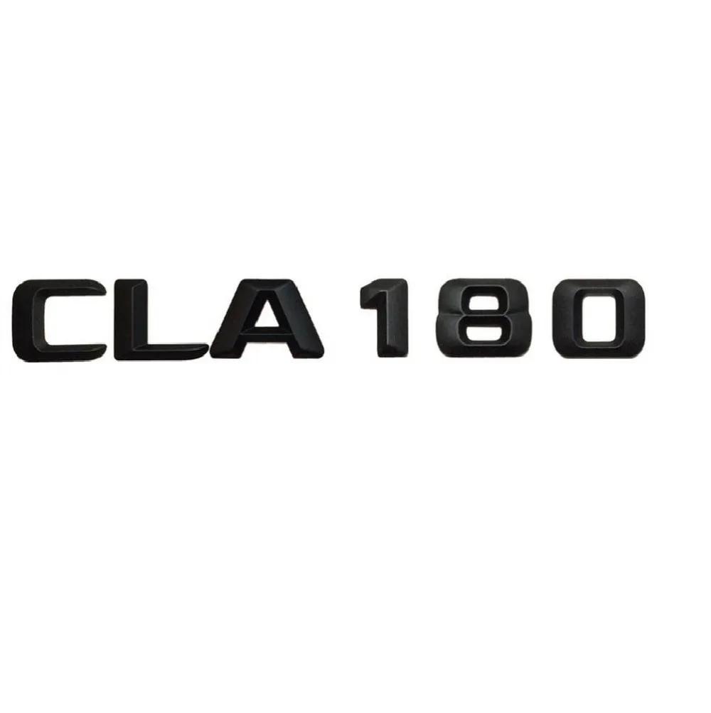 

Matt Black " CLA 180 " Car Trunk Rear Letters Words Number Badge Emblem Decal Sticker for Mercedes Benz CLA Class CLA180