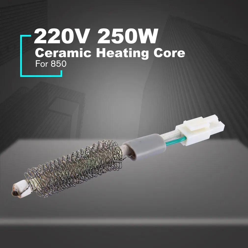 850 AC 220V 250W Heating Core Heating Element For Rework Station Adjustable Electronic Hot Air Gun Repair Tools Hot Air Gun Sale