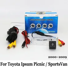 Камера Заднего вида Для Toyota Ipsum Пикника/SportsVan 2000 ~ 2009/RCA Проводной Или Беспроводной HD Широкоугольный Объектив CCD Ночного Видения камера