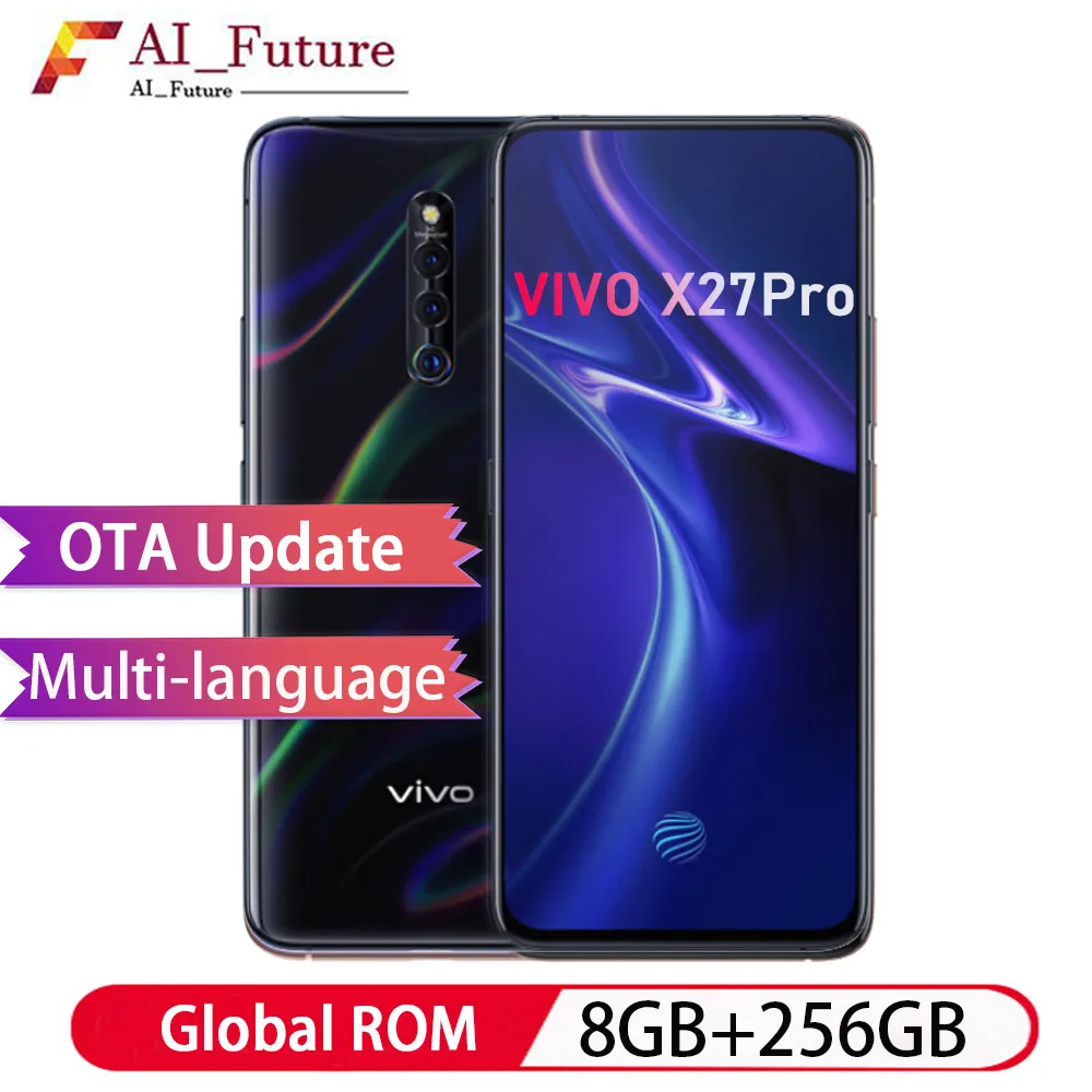 Новый оригинальный полноэкранный смартфон VIVO X27pro 8 Гб 256 ГБ 6 7 ''с NFC