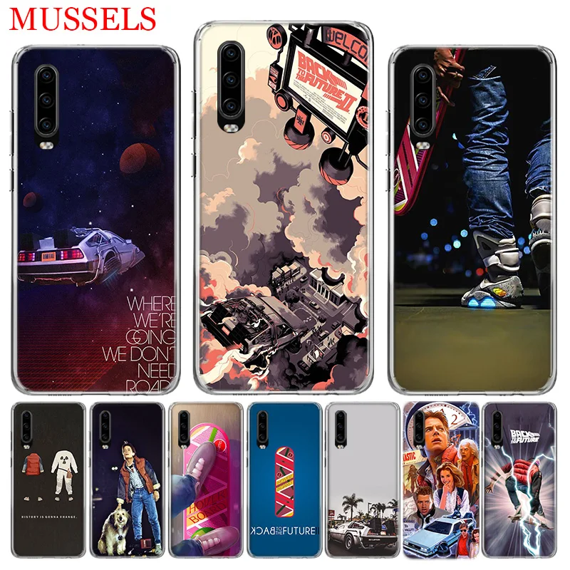 

Back To The Future Phone Case for Huawei P30 P20 Mate 20 10 Pro P10 Lite P Smart + Plus 2019 Cover Shell Capa Coque