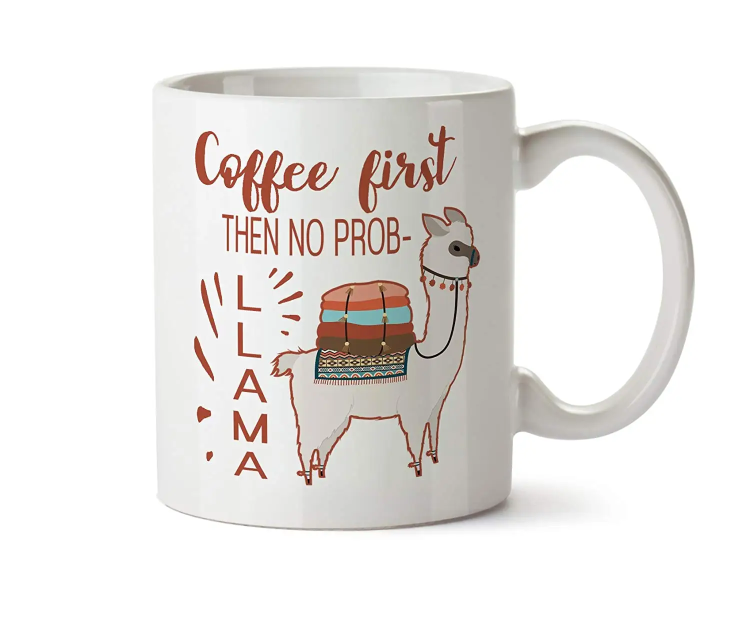Coffee First Then No Prob LLAMA смешная кофейная кружка чайная чашка 11 унций|Кружки| |