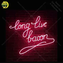 Letrero de neón Long Live Bacon, Bombilla de neón, letrero artesanal, cerveza, restaurante, dormitorio, decoración de habitación, luz de neón vintage, anuncio luminoso