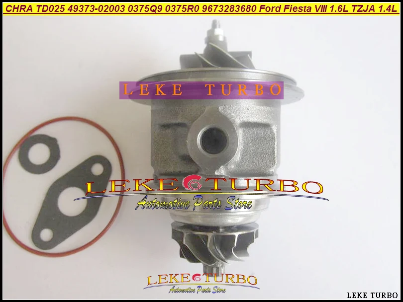 Turbo CHRA Core TD025 49373-02003 4937302013 4937302002 0375Q9 0375R0 9673283680 For Ford Fiesta VIII 1.6L TDCi TZJA 1.4L HDI (2)