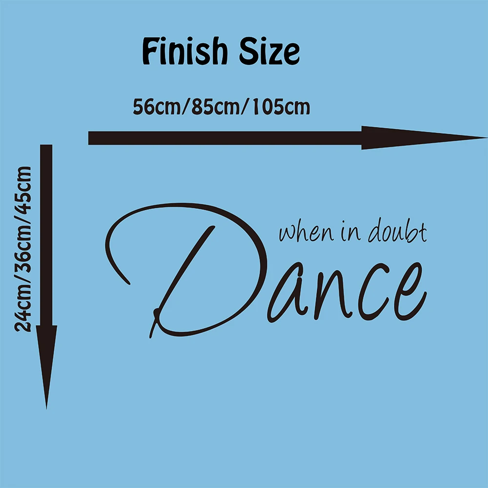 When In Doubt Dance Music Quote Wall Decal Bedroom Girl Room Inspirational Quote Music Dance Wall Sticker Baby Nursery Vinyl Art (1)