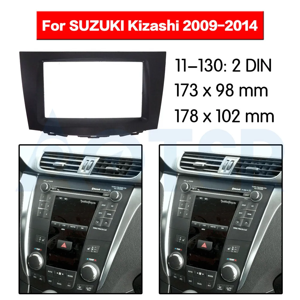 

2 din Radio Fascia for SUZUKI Kizashi 2009-2014 Stereo Audio Panel Mount Installation Dash Kit Frame Adapter DVD ABS CD GPS