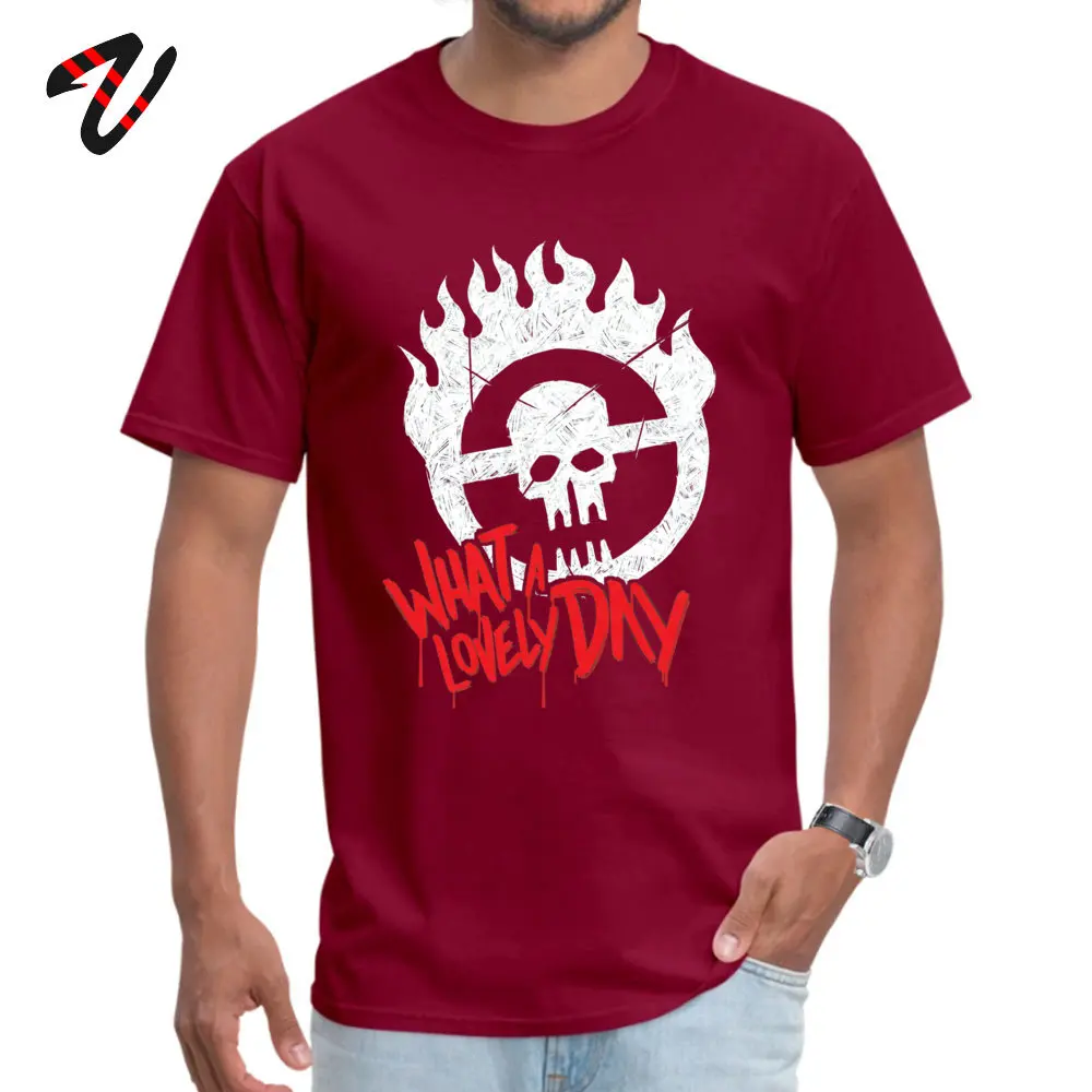 Dominant Man T Shirts Crewneck Short Sleeve Cotton What a Lovely Day T Shirt Leisure T Shirt Top Quality What a Lovely Day 4080 maroon