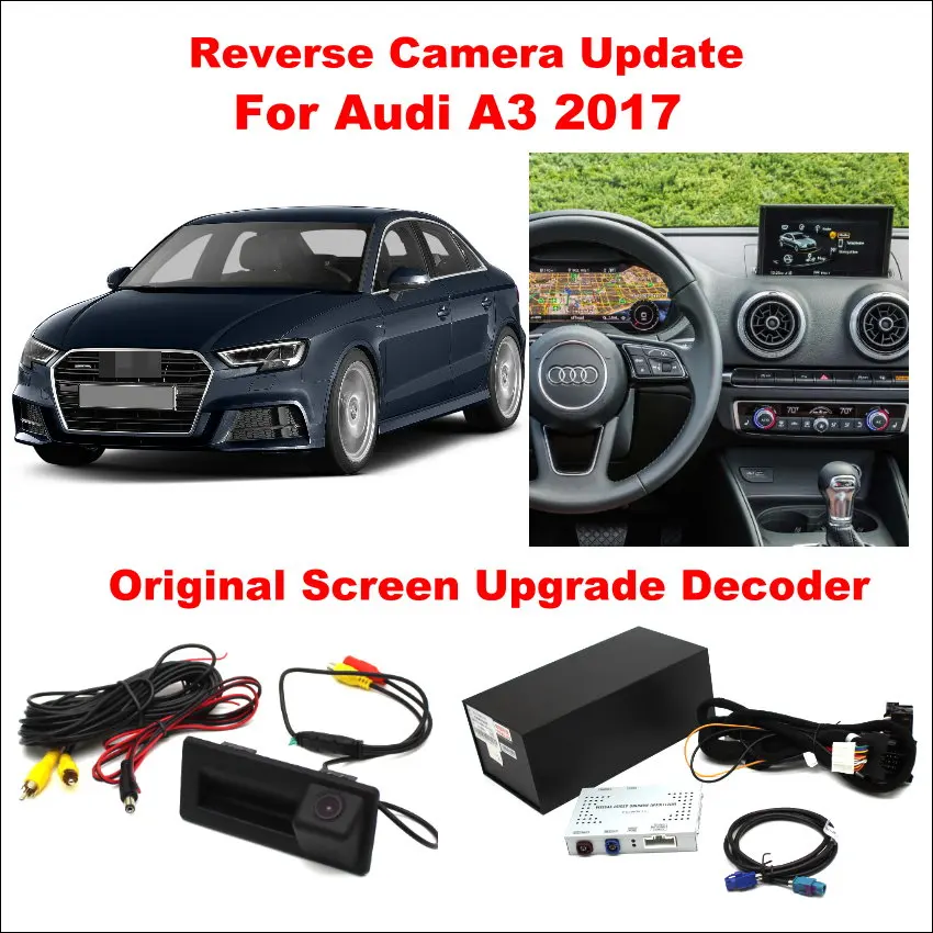 

Liislee For Audi A3 2017 Original Screen Update / Reversing Track Image + Reverse Parking Camera / Digital Decoder Adapter
